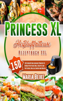 Princess XLHeißluftfritteuse Rezeptbuch XXL
