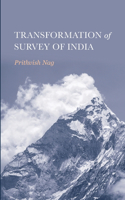 Transformation of Survey of India