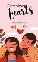 Echoing Hearts