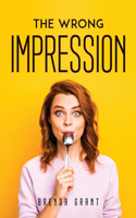Wrong Impression