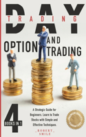 Day Trading and Option Trading