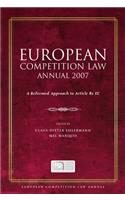 European Competition Law Annual 2007: A Reformed Approach to Article 82 EC