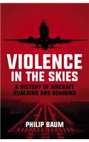 Violence in the Skies