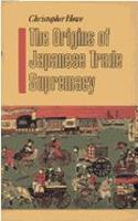 Origins of Japanese Trade Supremacy
