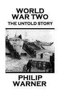 Phillip Warner - World War Two