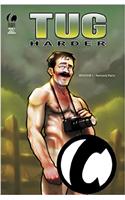 Tug Harder #1