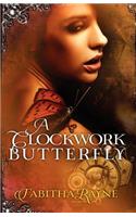 A Clockwork Butterfly