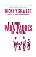The Parenting Book Spanish Edition