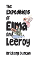 Expeditions of Elma and Leeroy