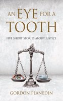 Eye for A Tooth