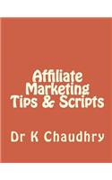 Affiliate Marketing Tips & Scripts