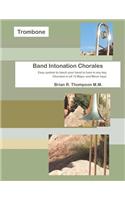 Trombone, Band Intonation Chorales