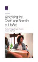 Assessing the Costs and Benefits of Lifeset, the Youth Villages Program Model for Transition-Age Youth