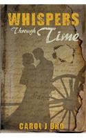 Whispers Through Time