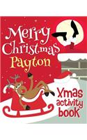 Merry Christmas Payton - Xmas Activity Book