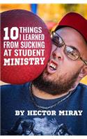 10 Things I Learned From Sucking At Student Ministry