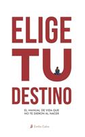 Elige Tu Destino