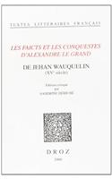 Les Faicts Et Les Conquestes D'Alexandre Le Grand