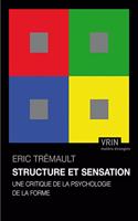 Structure Et Sensation