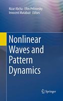 Nonlinear Waves and Pattern Dynamics