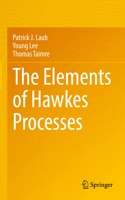 Elements of Hawkes Processes