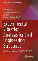 Experimental Vibration Analysis for Civil Engineering Structures