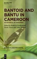 Bantoid and Bantu in Cameroon