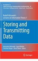 Storing and Transmitting Data