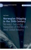 Norwegian Shipping in the 20th Century