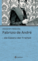 Fabrizio de André - die Essenz der Freiheit