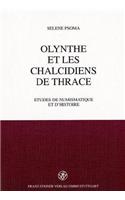 Olynthe Et Les Chalcidiens de Thrace