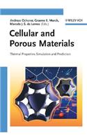 Cellular and Porous Materials