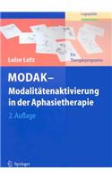 MODAK--Modalitatenaktivierung in Der Aphasietherapie: Ein Therapieprogramm