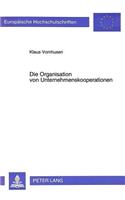 Organisation von Unternehmenskooperationen