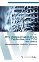 Ipv6-Implementation in Ein Ipv4-Basierendes (ISP-) Backbone