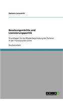 Besatzungsmächte und Lizenzierungspolitik