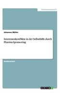 Interessenkonflikte in der Selbsthilfe durch Pharma-Sponsoring