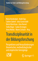 Transdisziplinarität in Der Bildungsforschung