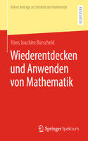 Wiederentdecken Und Anwenden Von Mathematik