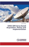 Gnss Sdr Array-Based Acquisition