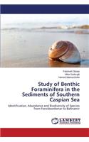 Study of Benthic Foraminifera in the Sediments of Southern Caspian Sea