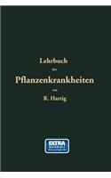 Lehrbuch der Pflanzenkrankheiten