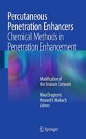 Percutaneous Penetration Enhancers Chemical Methods in Penetration Enhancement