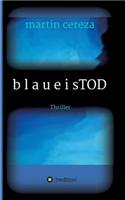 Blau Eis Tod