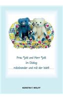Frau *jott und Herr *jott im Dialog