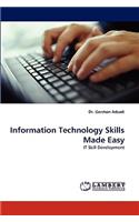 Information Technology Skills Made Easy