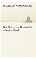 Der Pfarrer von Breitendorf - Zweiter Band: (German)