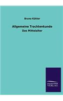 Allgemeine Trachtenkunde