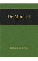 De Moncrif: (French)