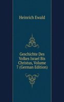 Geschichte Des Volkes Israel Bis Christus, Volume 7 (German Edition)